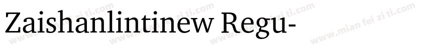 Zaishanlintinew Regu字体转换